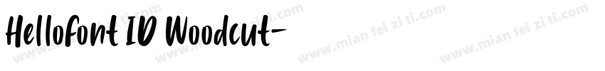 HelloFont ID Woodcut字体转换